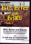 Bits, Bytes and Bauds